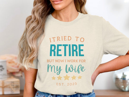Funny I Work For My Wife Printed T-shirt product