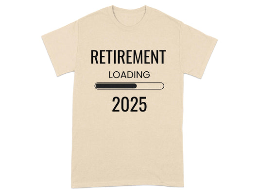 Retirement Loading 2025 Graphic Unisex T-Shirt product type