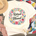 Retired and Blessed Floral Circle Design Shirt