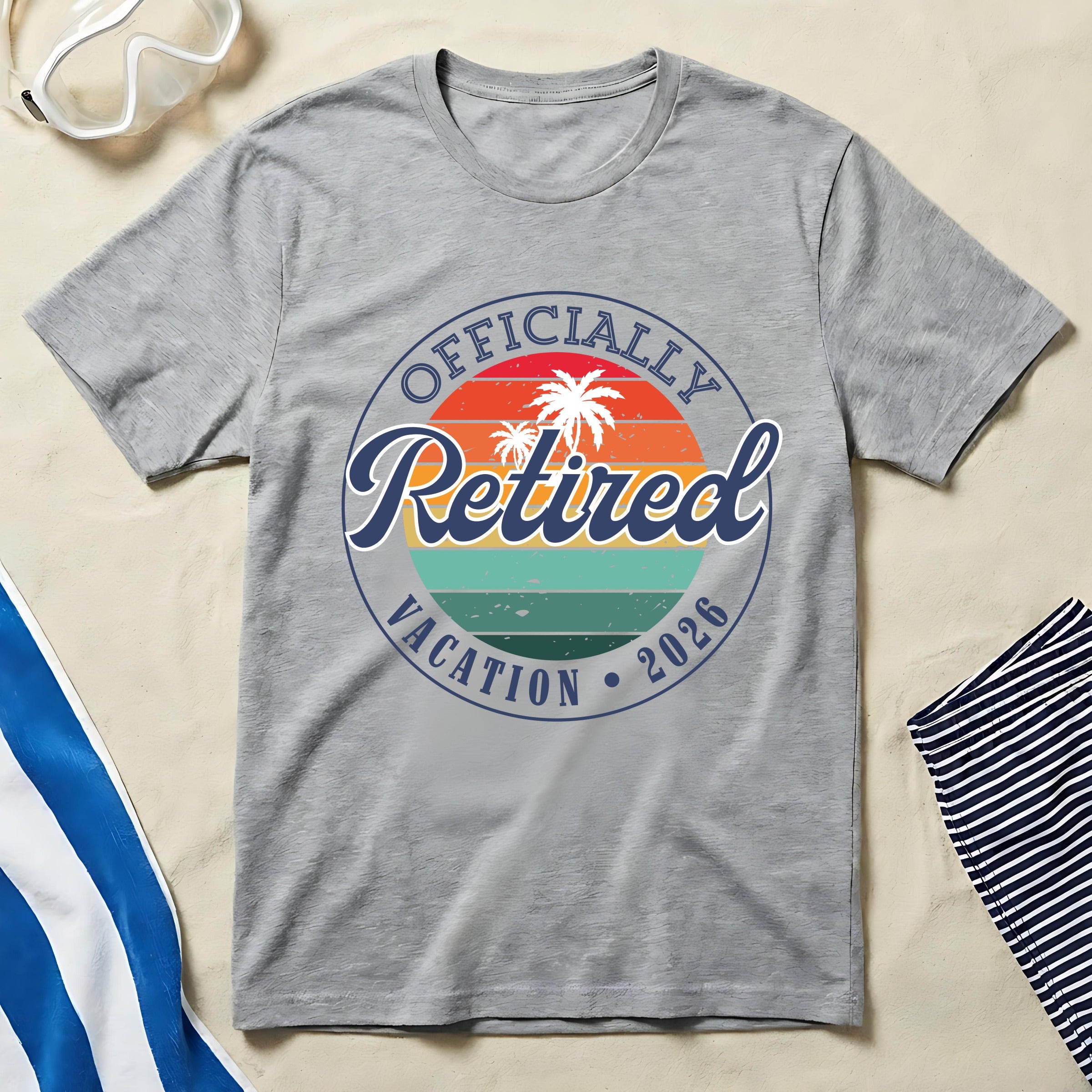 Officially Retired Vacation 2026 T-Shirt for Summer Fun