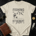 Fishing is My Retirement Plan T-Shirt for Enthusiasts
