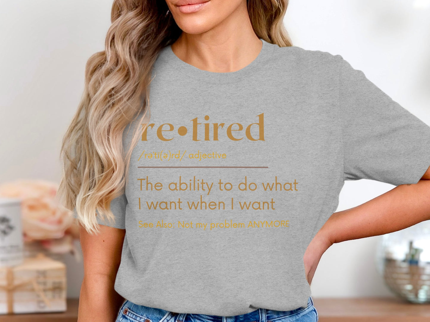Retired Definition The Ability to Do What I Want Product Type