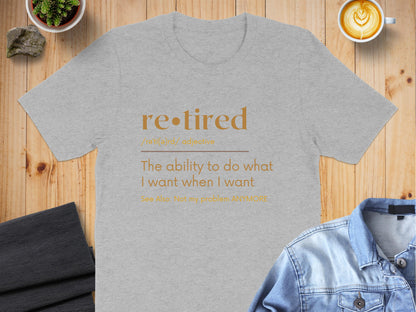 The ability to do what I want when I want t-shirt product type
