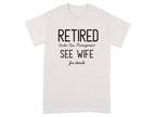 Retired Under New Management See Wife For Details product type