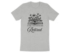 Retired A New Chapter Begins Floral Graphic Shirt