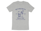 Retirement Est. 2026 Social Club It's 5 O'Clock Everywhere Tee