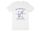 Retirement Social Club Est. 2026 It's 5 O'Clock T-Shirt