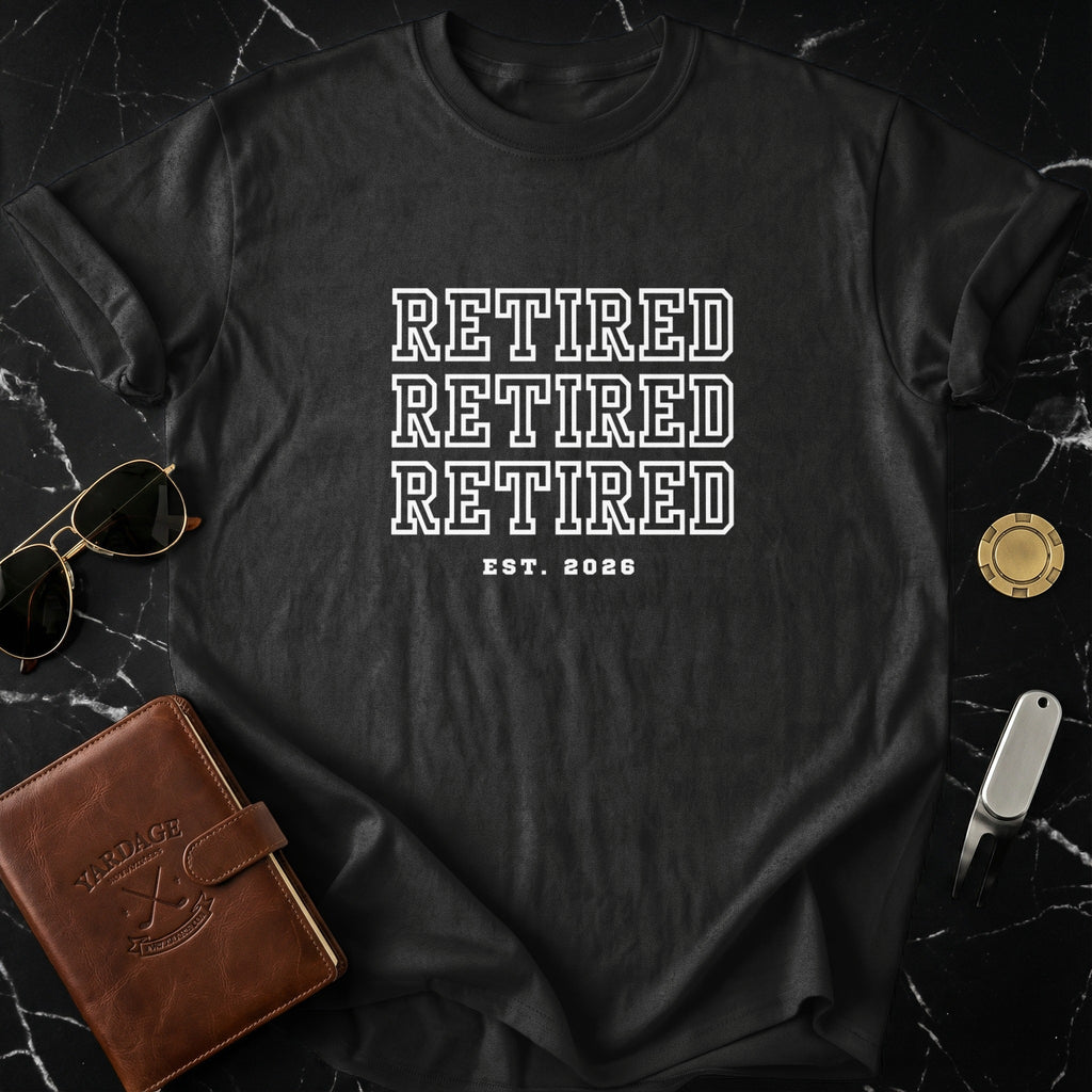 Retired Repeat Est. 2026 Printed T-Shirt