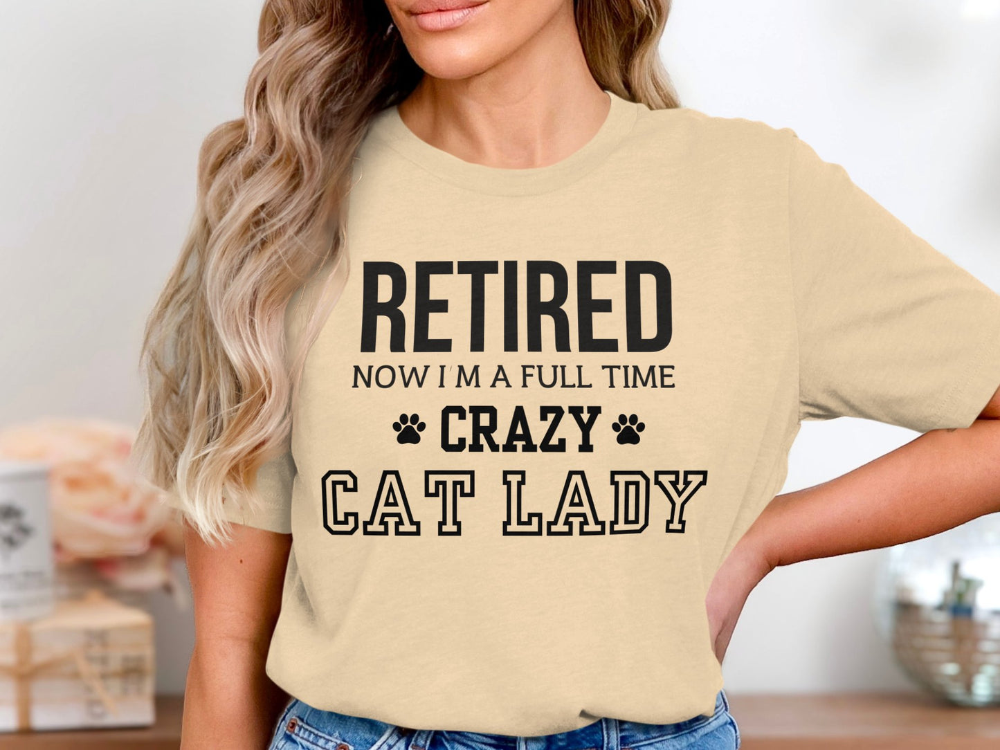 Retired Full Time Crazy Cat Lady T-shirt Product
