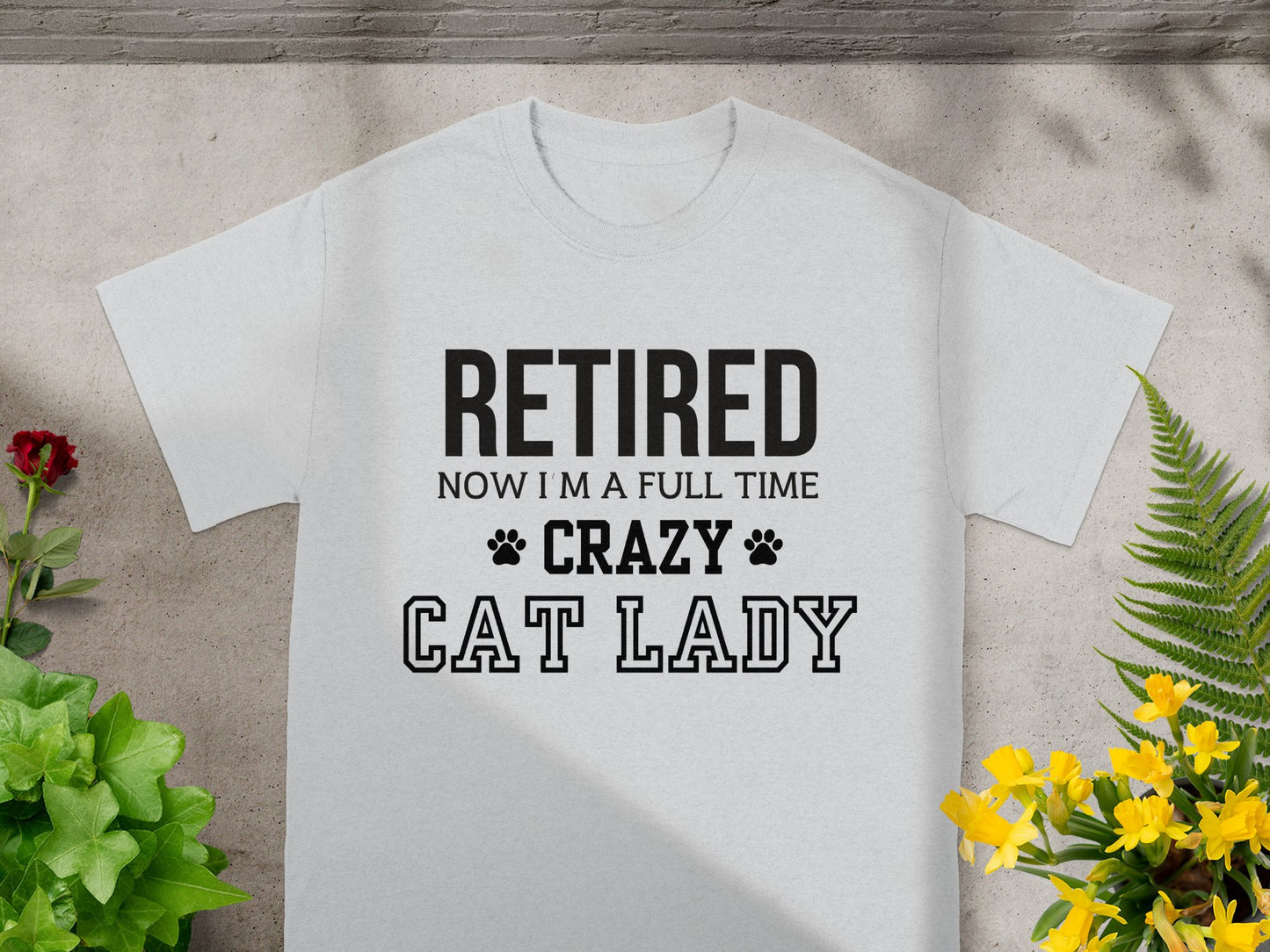Retired Now I'm A Full Time Crazy Cat Lady product type