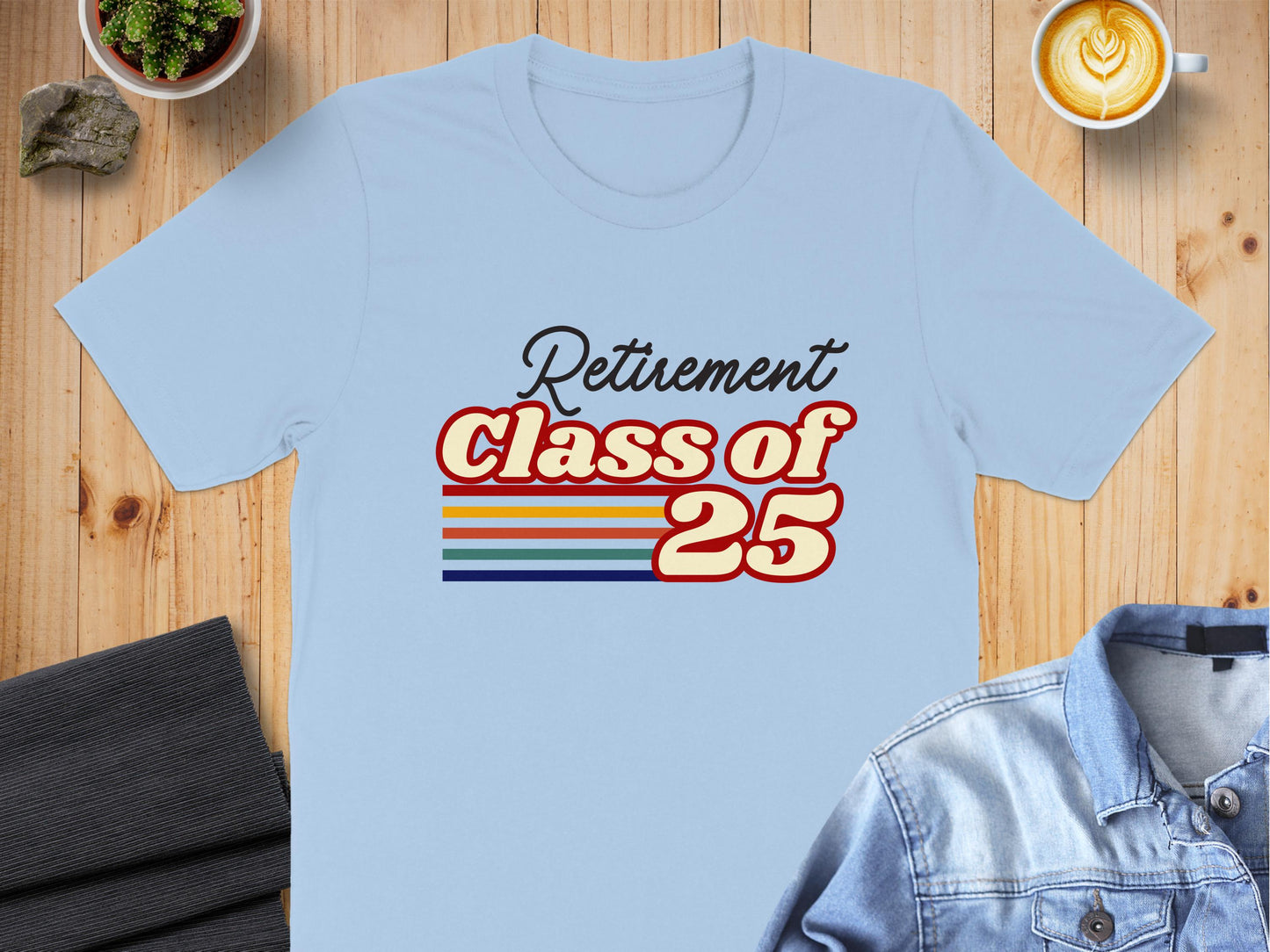 Retirement Class of 25 T-shirt product