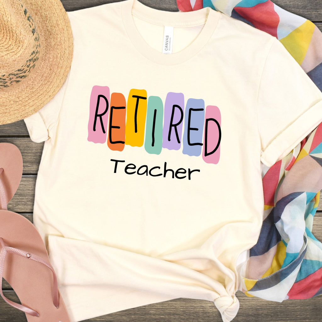 Retired Teacher Colorful Graphic T-Shirt for Educators