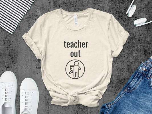 Teacher Out Funny Graphic Unisex Tee Shirt product type