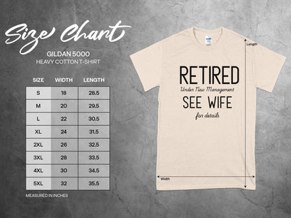 Retired Under New Management See Wife T-Shirt product