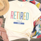 RETIRED Class of 2026 Tshirt Retirement Gift Idea