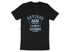 Retired 2026 Not My Problem Anymore #Done T-shirt