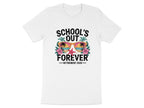 School's Out Forever Retirement 2026 T-shirt