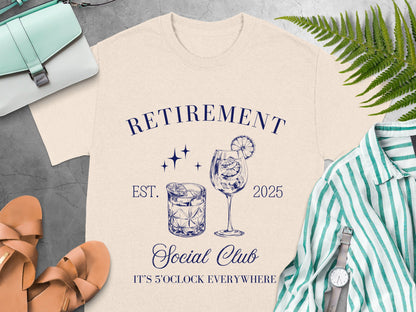 Retirement Social Club It's 5 O'Clock T-Shirt Product