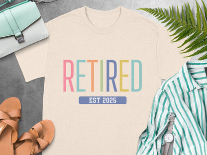 Colorful Retired Est 2025 Graphic Tee Shirt product type