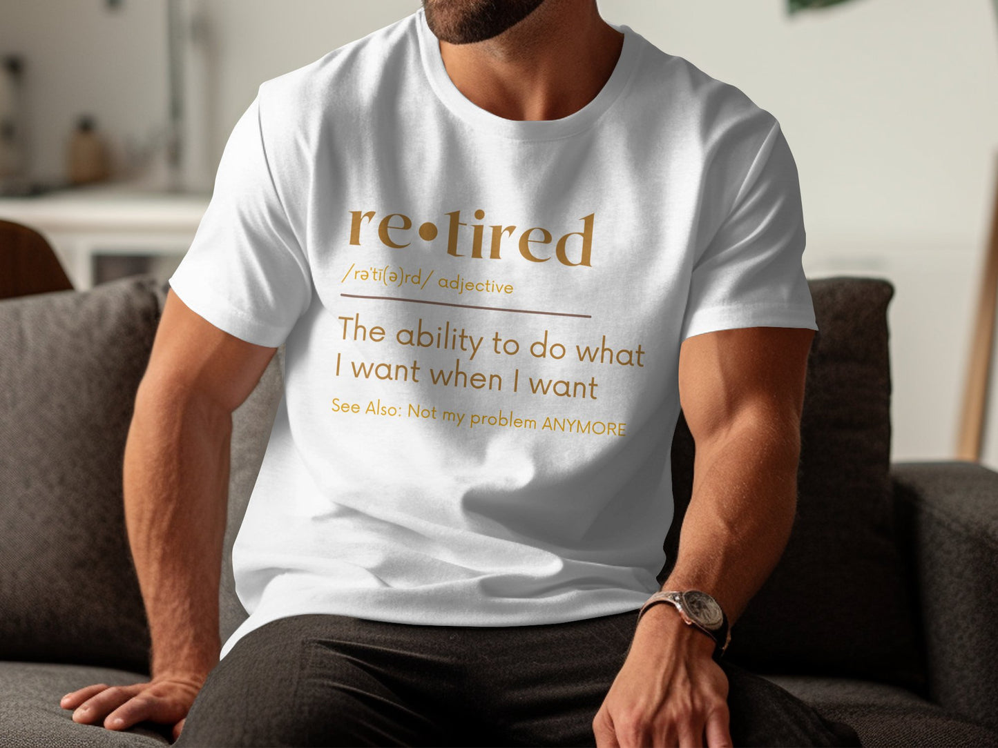 Retired Definition Funny Saying Casual T-Shirt product type