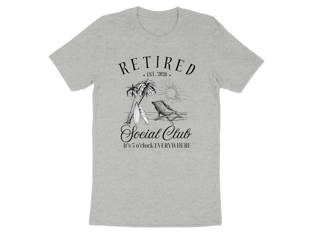 Retired Social Club It's 5 O'clock Everywhere T-shirt