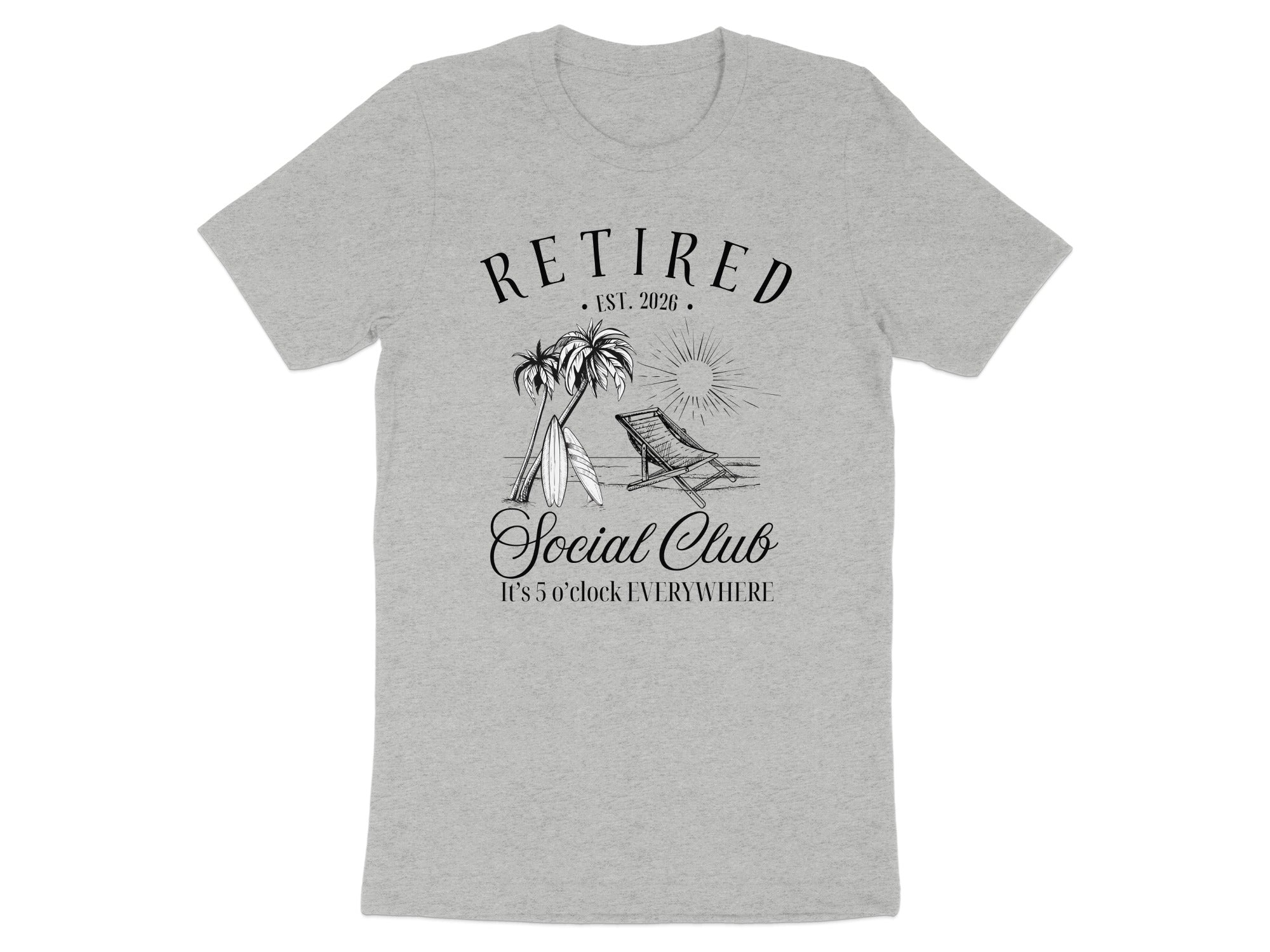 Retired Social Club It's 5 O'clock Everywhere T-shirt