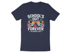 School's Out Forever Retirement 2026 T-shirt