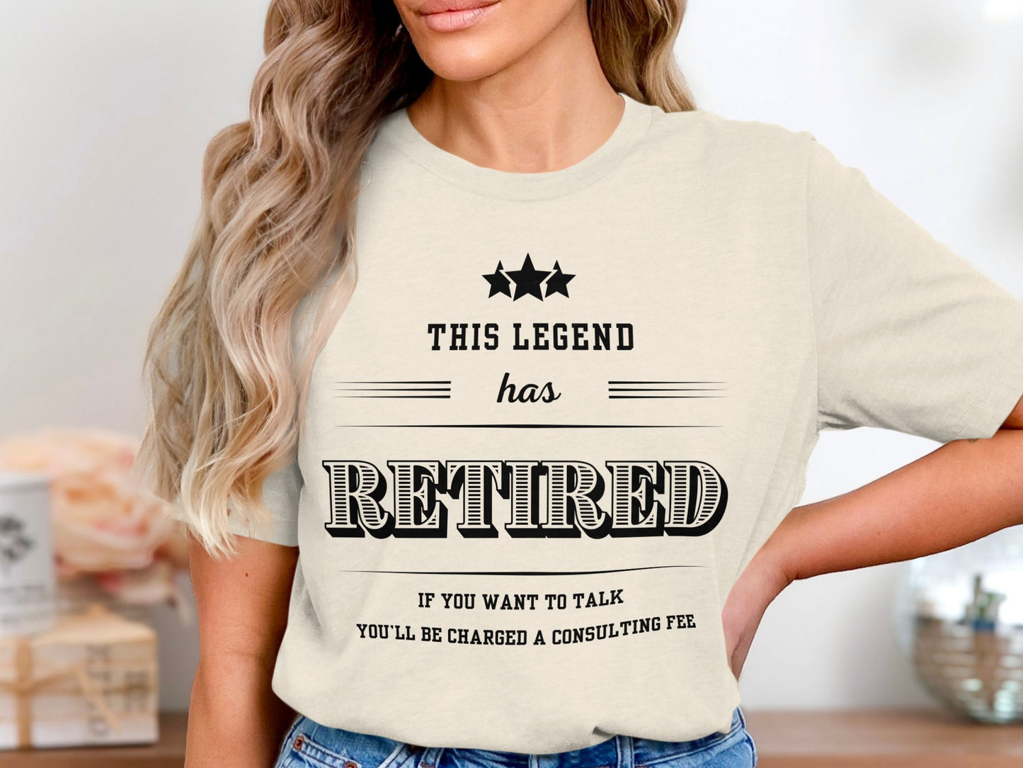 Retired Legend Consulting Fee Humorous T-shirt product