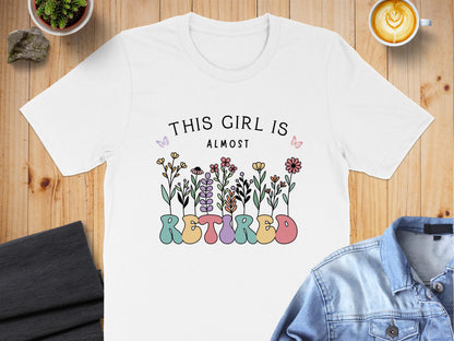 This Girl Is Almost Retired Floral Graphic T-Shirt product