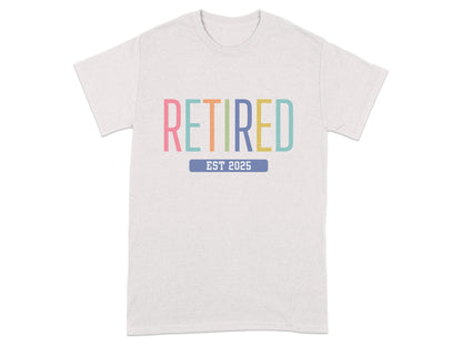 Retired EST 2025 Multicolor Design Shirt product type