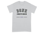 DONE #RETIRED 2025 Graphic T-shirt product type