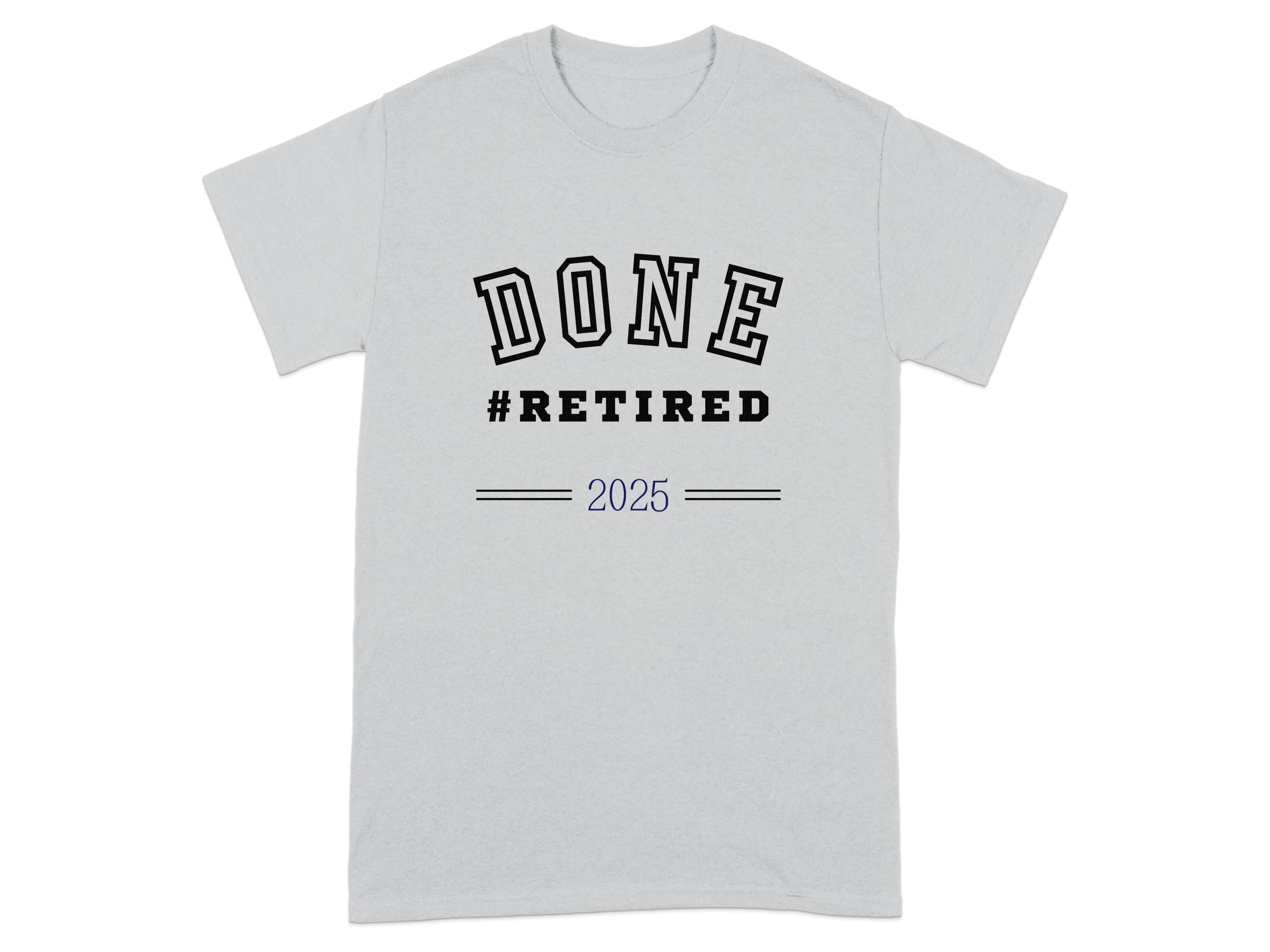 DONE #RETIRED 2025 Graphic T-shirt product type