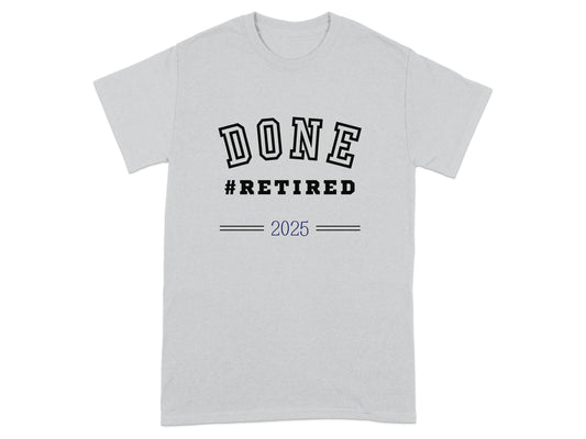 DONE #RETIRED 2025 Graphic T-shirt product type