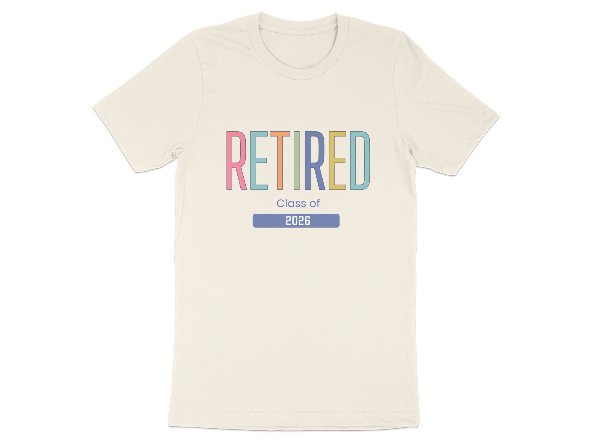Retired Class of 2026 Colorful Unisex T-shirt