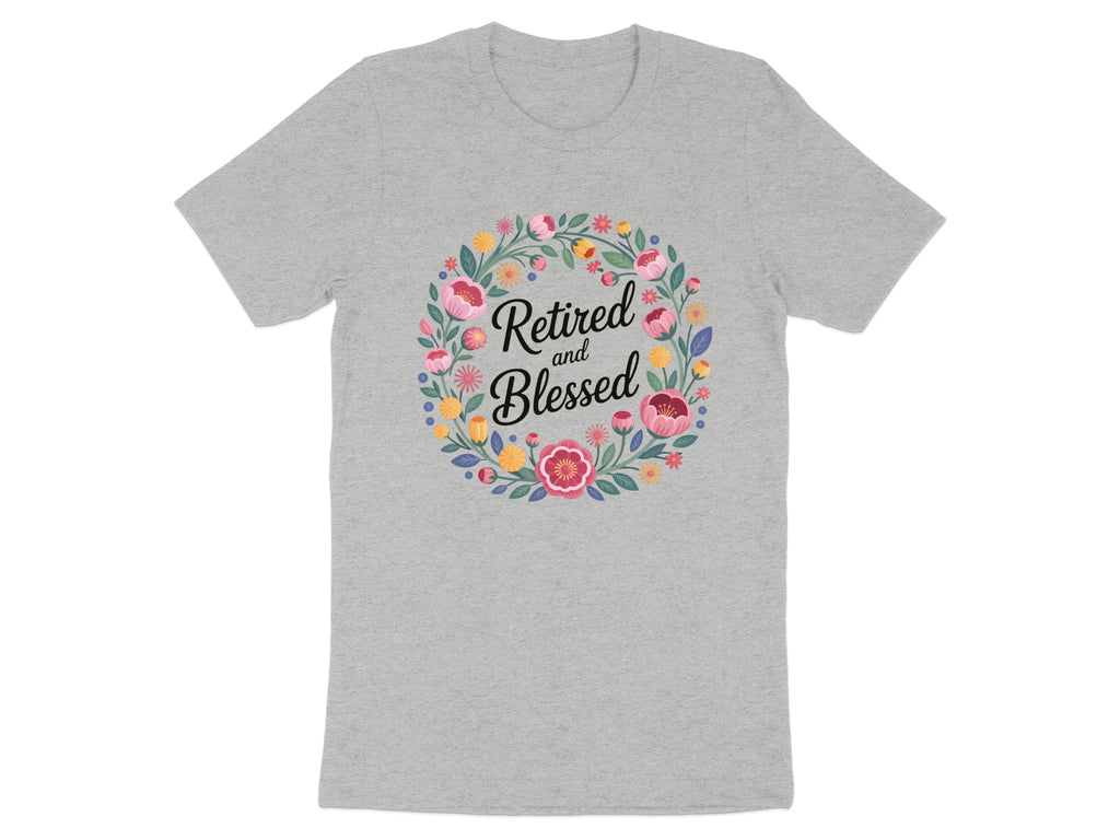 Retired and Blessed Floral Wreath Graphic T-shirt