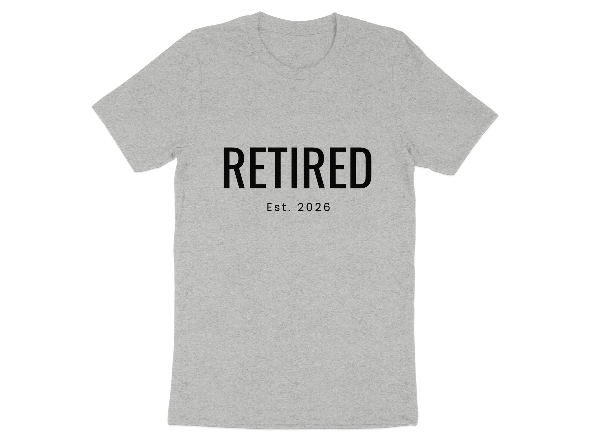Retired Est. 2026 Graphic Tee for Retirement Celebration