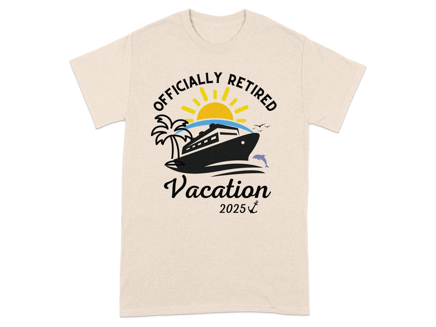 Officially Retired Vacation 2025 Cruise T-shirt product
