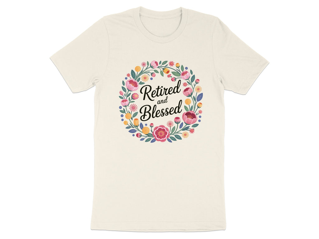 Retired And Blessed Floral Design T-Shirt