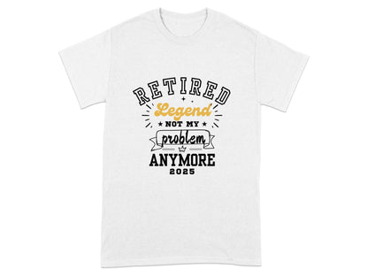 Retired Legend Not My Problem Anymore 2025 product type