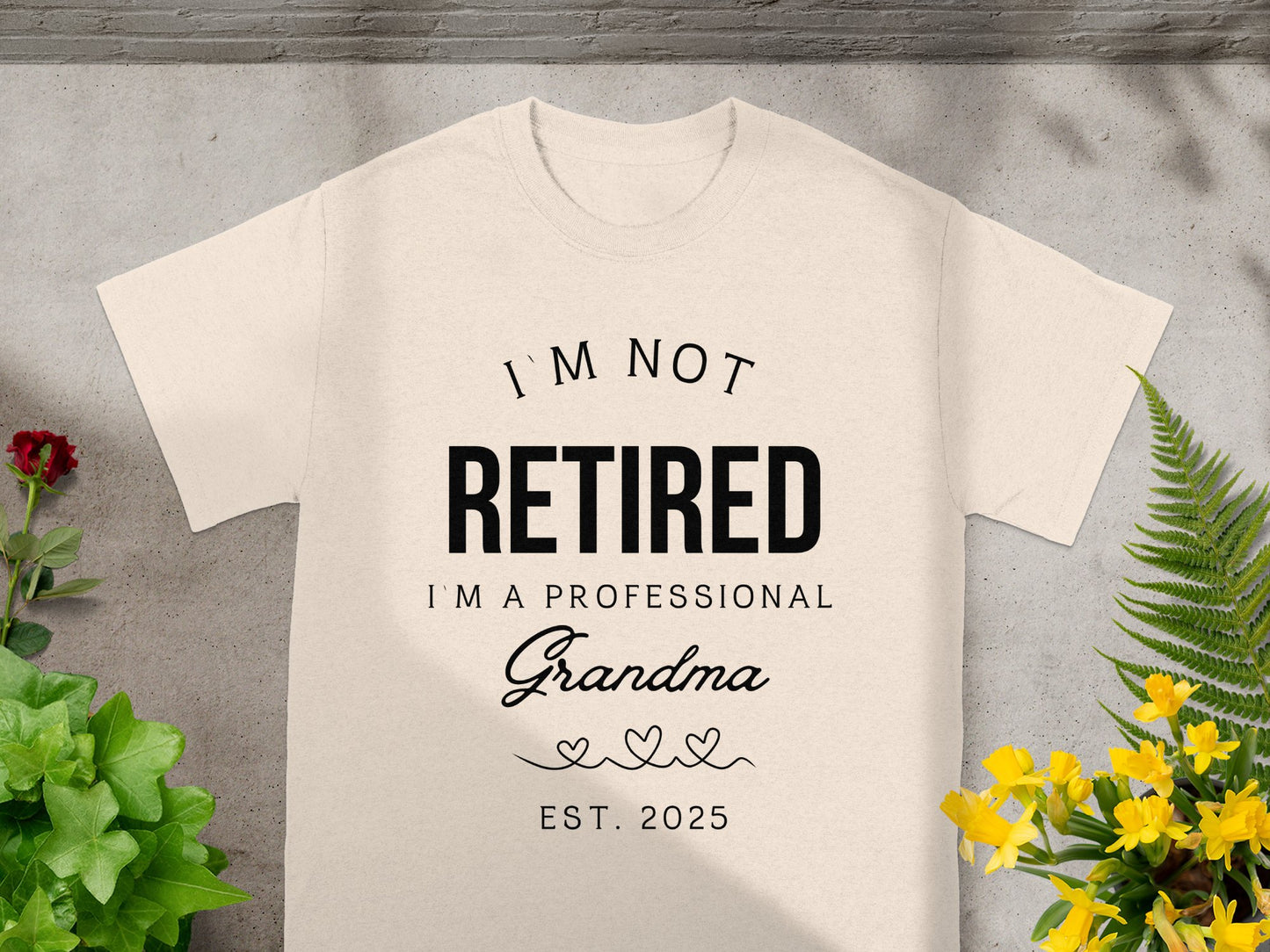 I'm Not Retired I'm a Professional Grandma product