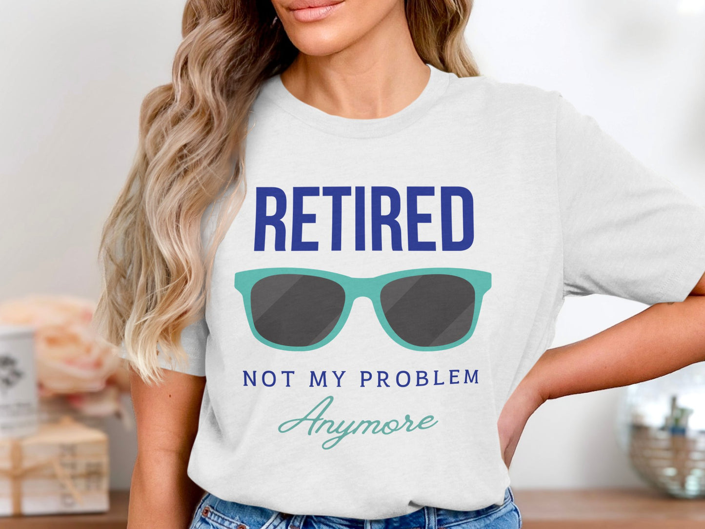 Retired Not My Problem Anymore Graphic T-shirt product
