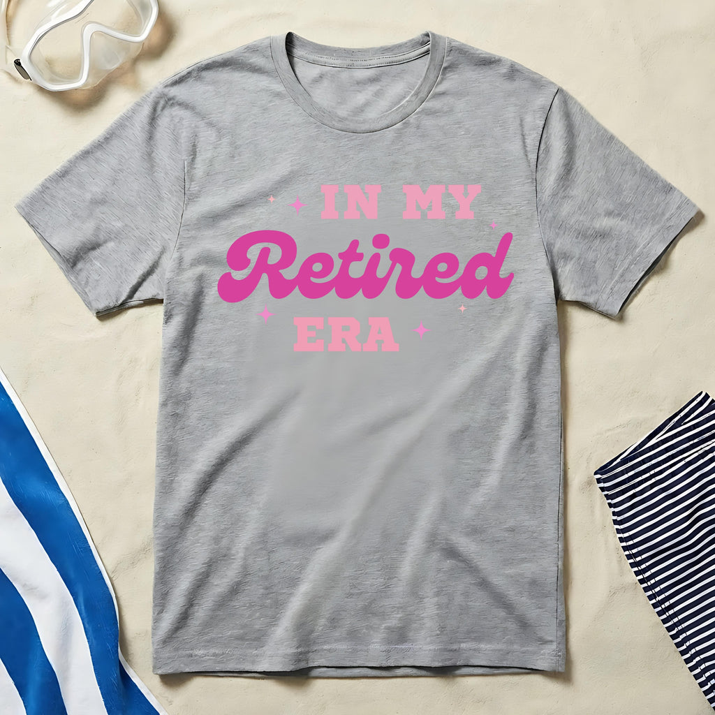 In My Retired Era Statement Shirt