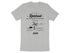 Officially Retired Not My Problem Anymore 2026 T-shirt