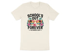 School's Out Forever Retirement 2026 T-shirt