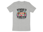 School's Out Forever Retirement 2026 t-shirt