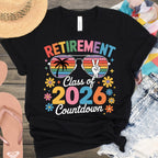 Retirement Class of 2026 Countdown Shirt for Celebrations