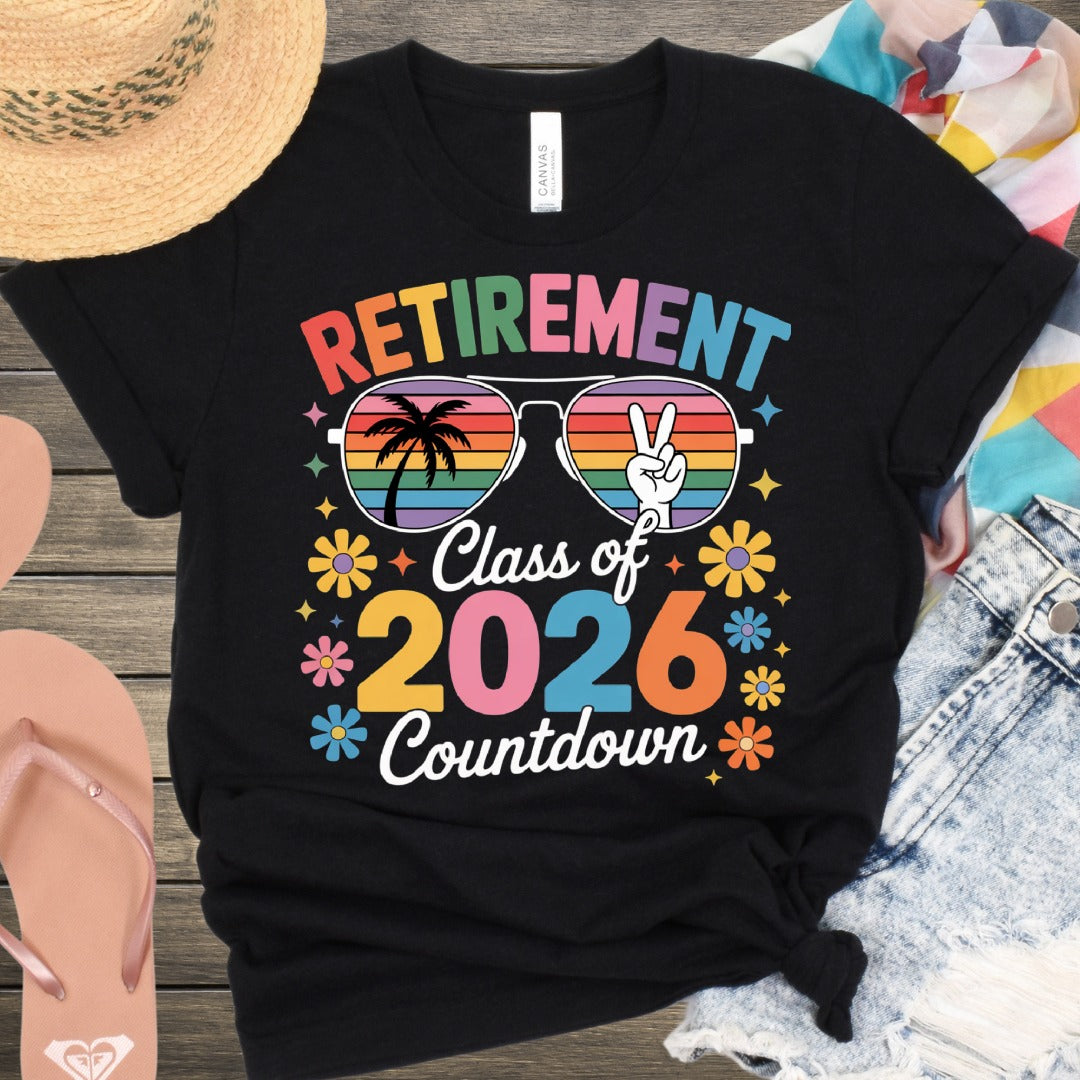 Retirement Class of 2026 Countdown Shirt for Celebrations
