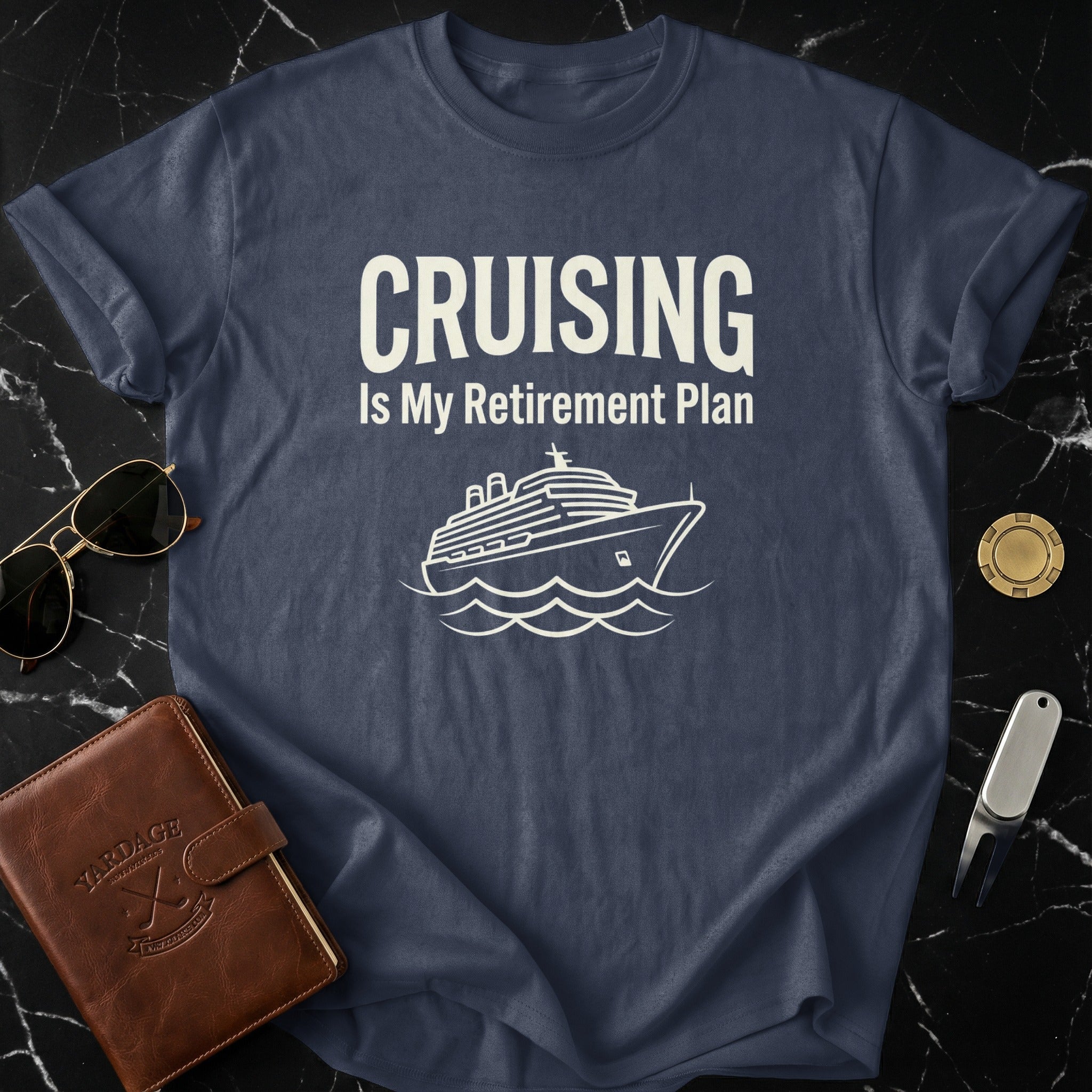 Cruising Is My Retirement Plan Graphic T-Shirt
