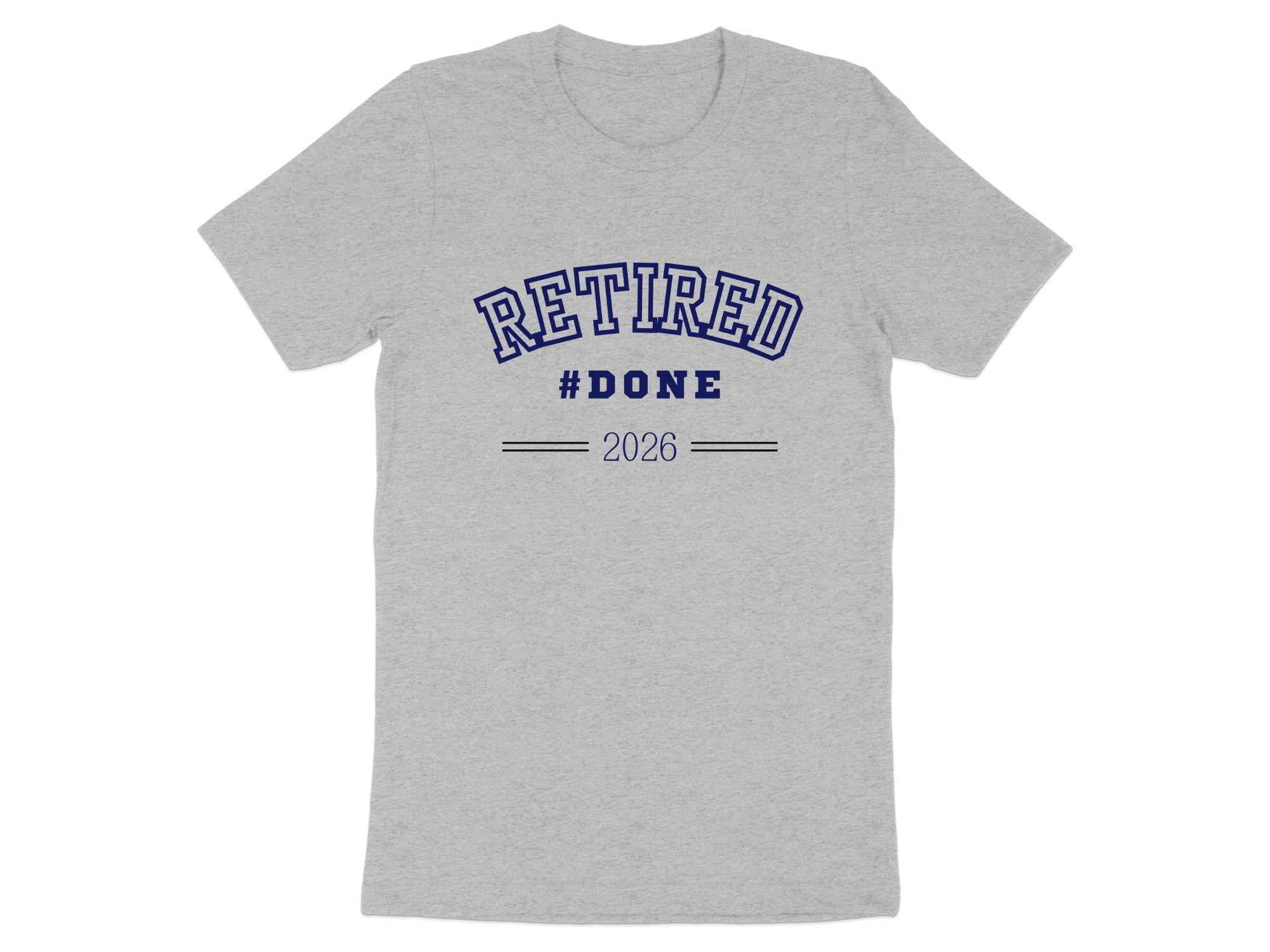 Retired 2026 #DONE Comfortable Relaxed Fit T-Shirt