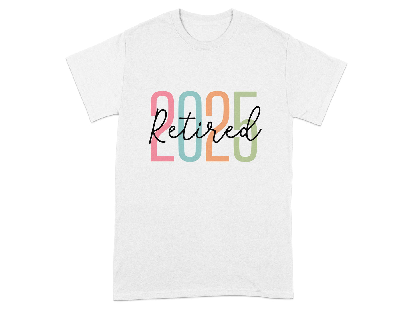 Retired 2025 Colorful Pastel Typography T-Shirt Product